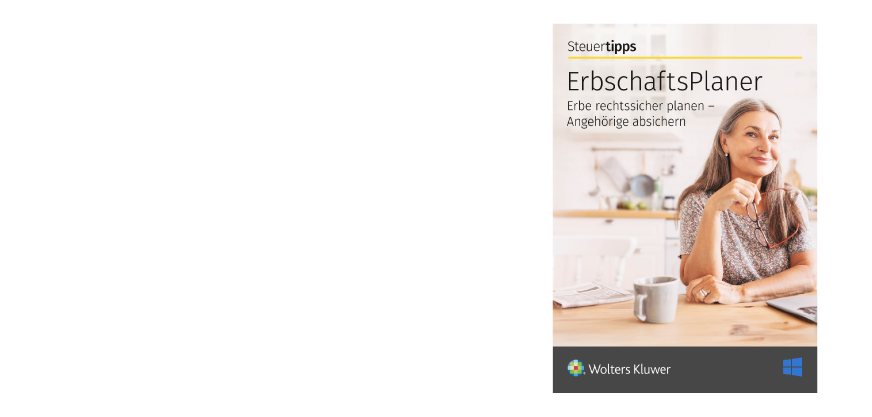 Software ErbschaftsPlaner zur rechtssicheren Planung von Erbschaften und Nachlässen