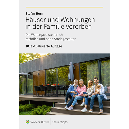 Cover des Ratgebers HÃ¤user und Wohnungen in der Familie vererben - 10. Auflage.
