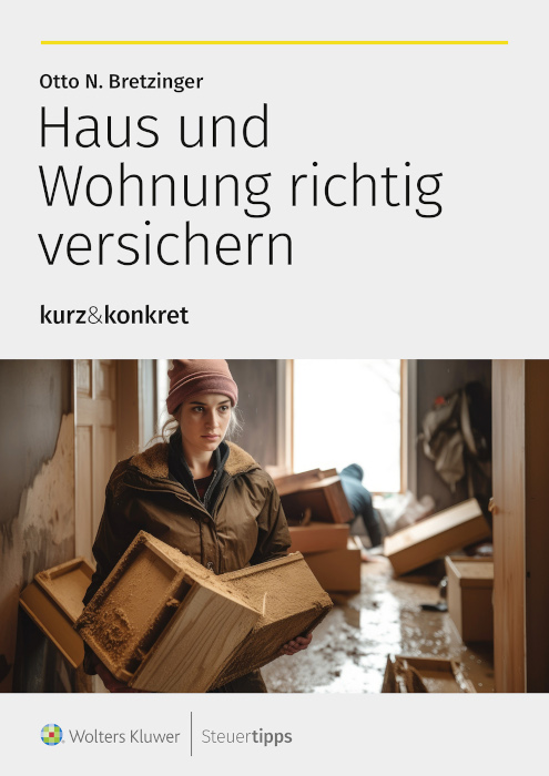Cover des Ratgebers kurz&konkret: Haus und Wohnung richtig versichern